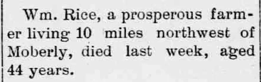 Short newspaper death notice for Wm. Rice, a farmer near Moberly, reporting his death and age, typical of brief early 1900s obituary entries.