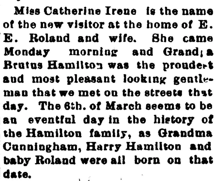 Newspaper birth announcement noting Miss Catherine Irene born to E. E. Roland and wife, with mention of Hamilton family members.