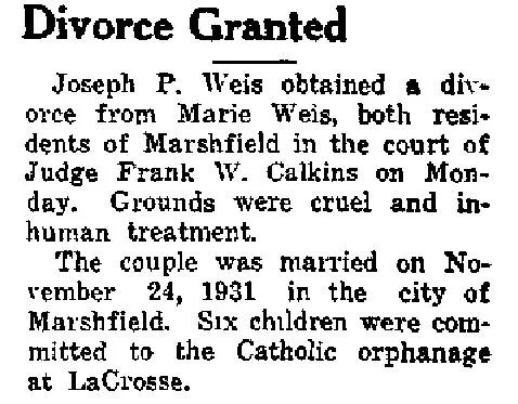Newspaper clipping titled “Divorce Granted” describing Joseph P. Weis divorce case with court details, grounds, and family information