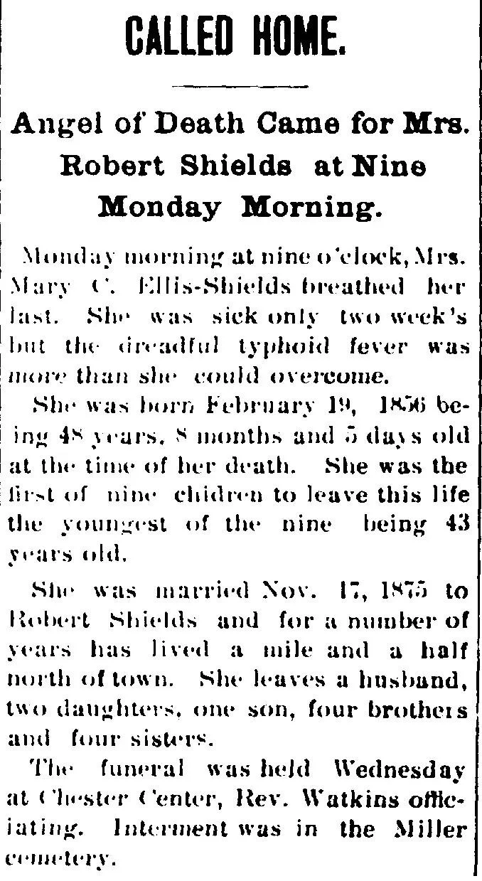 Newspaper obituary titled “Called Home” for Mrs. Robert Shields, also named Mary C. Ellis-Shields, with family details, illness, funeral, and burial information.