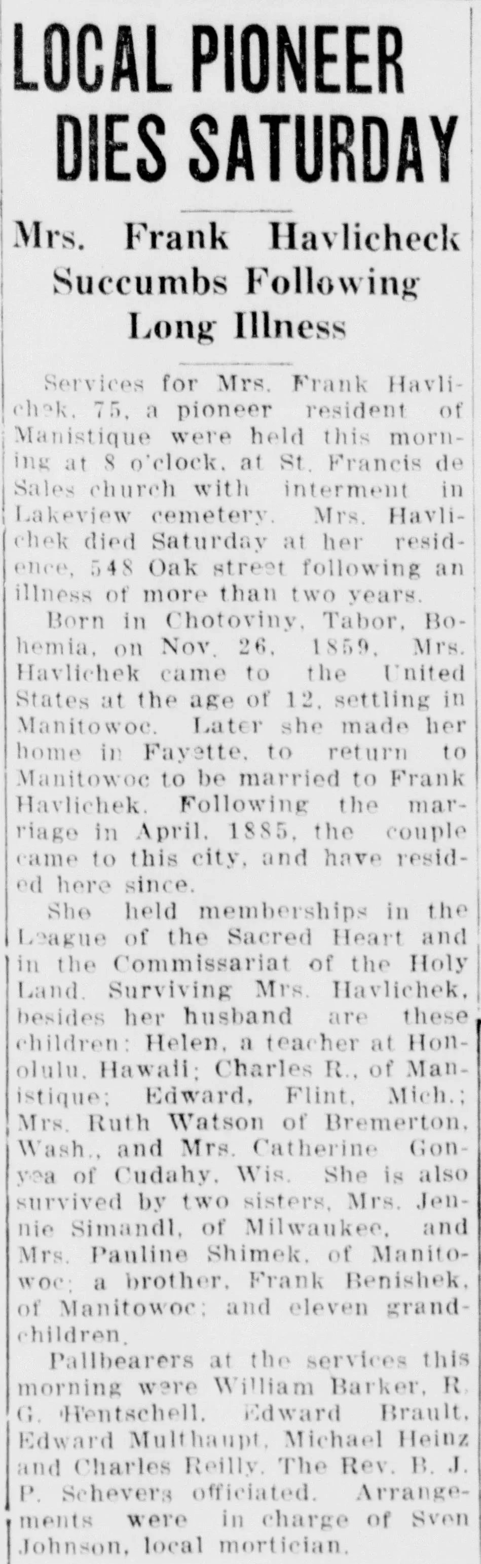 Newspaper obituary for Mrs. Frank Havlicheck describing her death, Bohemian birthplace, immigration, family members, church memberships, funeral service, and burial.