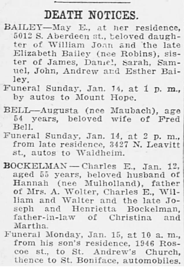 Newspaper death notices for May E. Bailey, Augusta Bell, and Charles E. Bockelman with family relationships, maiden names, addresses, and funeral details.