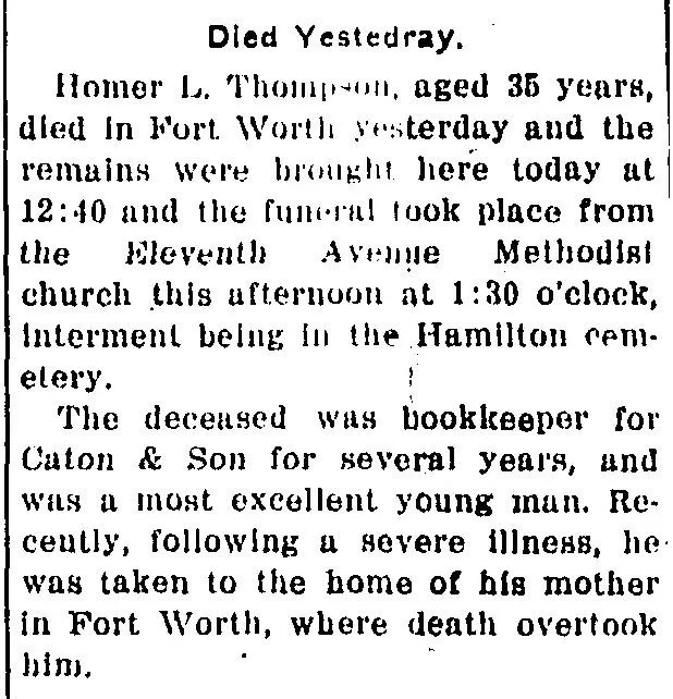 Newspaper death notice for Homer L. Thompson stating he died in Fort Worth, was returned for funeral services, and was buried in Hamilton Cemetery.
