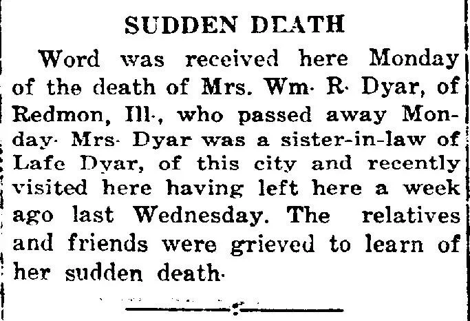 Newspaper notice titled “Sudden Death” reporting the death of Mrs. Wm. R. Dyar of Redmon, Illinois, and naming her sister-in-law connection to Lafe Dyar.