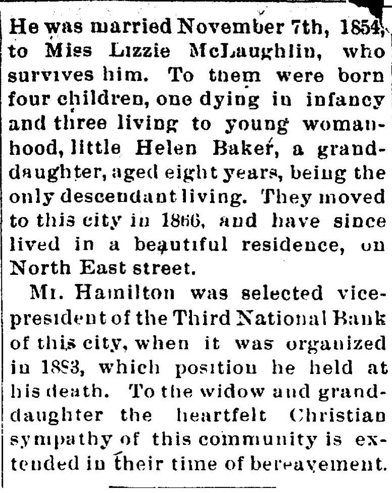 Newspaper obituary section for Thomas Moreland Hamilton naming his wife Lizzie McLaughlin, their children, granddaughter Helen Baker, North East Street residence, and Third National Bank role.