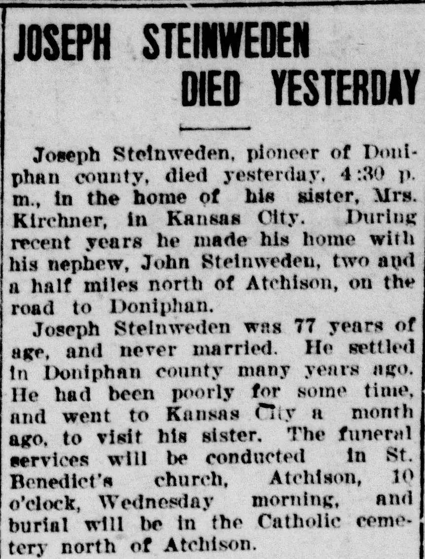 Newspaper death notice for Joseph Steinweden, a Doniphan County pioneer, with details about his relatives, funeral service, and burial location.