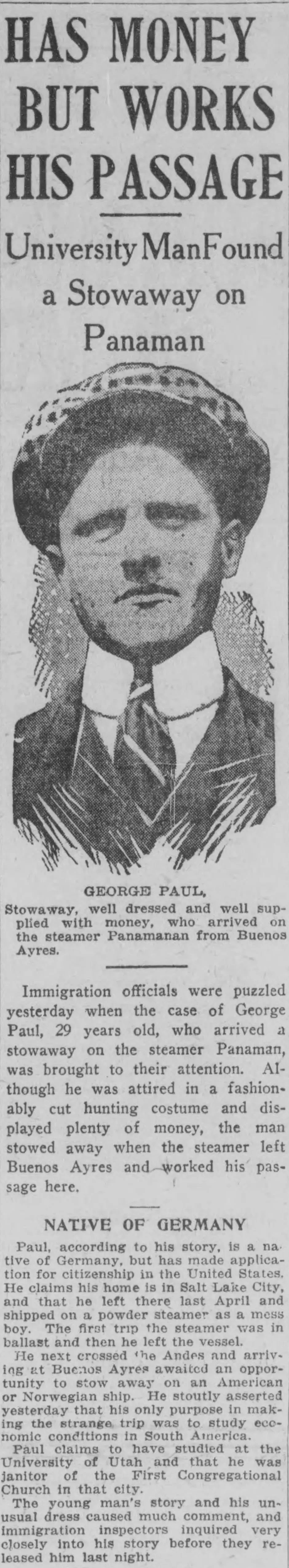 George Paul clipping (Boston Post, August 31, 1916) Newspaper article identifying German-born stowaway George Paul, whose simplified anglicized surname gives no obvious indication of his immigrant origin without the article's explicit identification of his birthplace.