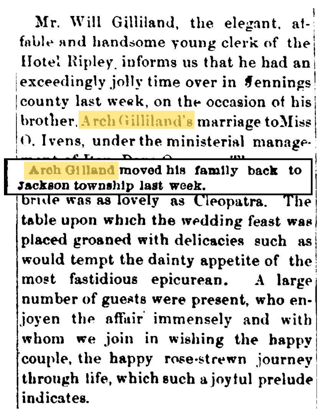 Two Indiana newspaper clippings placed together showing the same man named as Arch Gilliland in an 1886 wedding notice and as Arch Gilland in an 1892 community note, illustrating how a family surname drifted in spelling across records within six years.