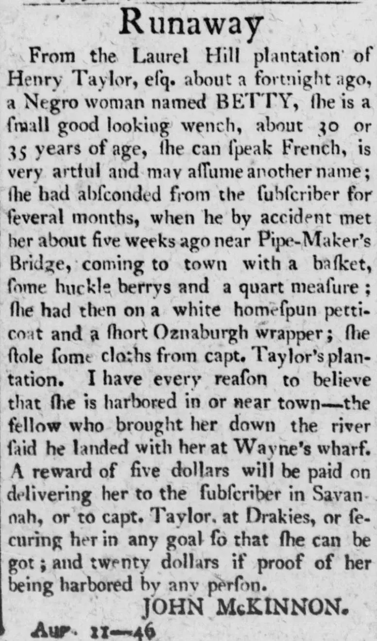 Runaway advertisement from the Savannah Columbian Museum, September 1814, naming a woman called Betty, describing her age, appearance, language skills, and last known location near Savannah.