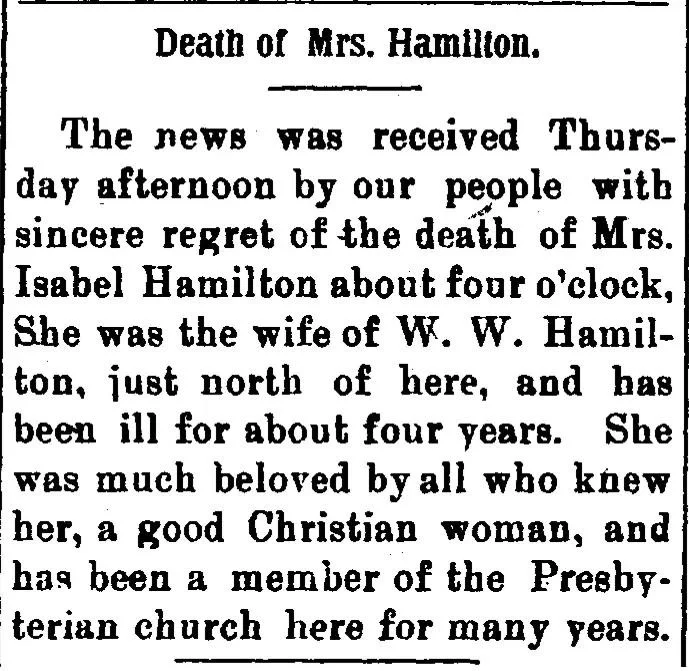 Death notice for Mrs. Isabel Hamilton from the Greensburg Review, June 1899, identifying her as the wife of W.W. Hamilton north of Greensburg, noting her four years of illness and her long membership in the Presbyterian church.