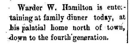 Brief social notice from the Greensburg News, January 1903, noting that Warder W. Hamilton entertained family at dinner down to the fourth generation at his palatial home north of Greensburg, Indiana.