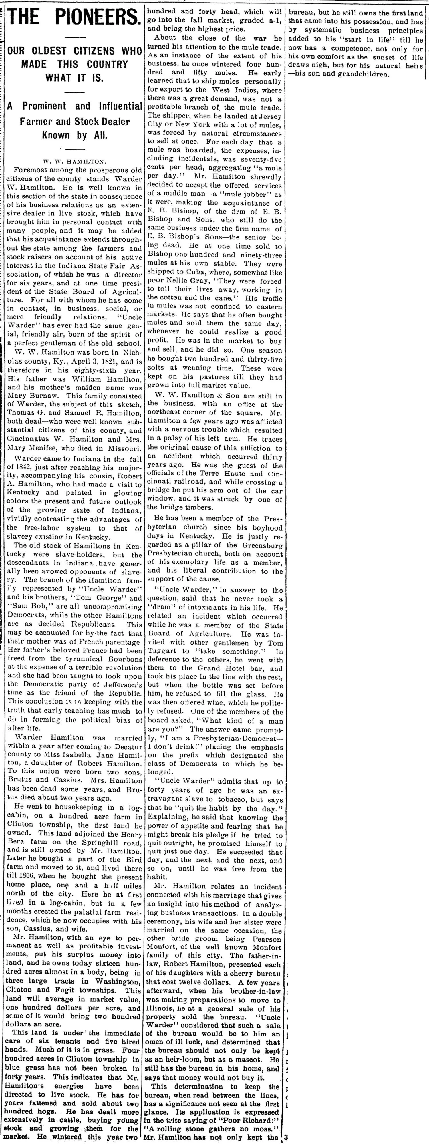 Full-page profile of Warder W. Hamilton in the Greensburg Standard, August 1906, headlined The Pioneers, detailing his Kentucky origins, his arrival in Indiana in 1842, his mule trading career, his farming operations across three Decatur County townships, his civic leadership, and personal details including his Presbyterian faith and lifelong abstinence from alcohol.