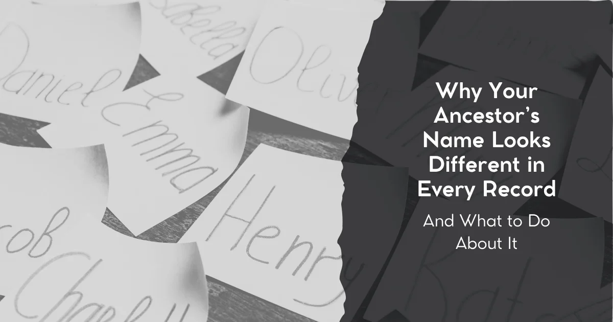 Black-and-white image of handwritten name cards for a genealogy blog post about name variations.