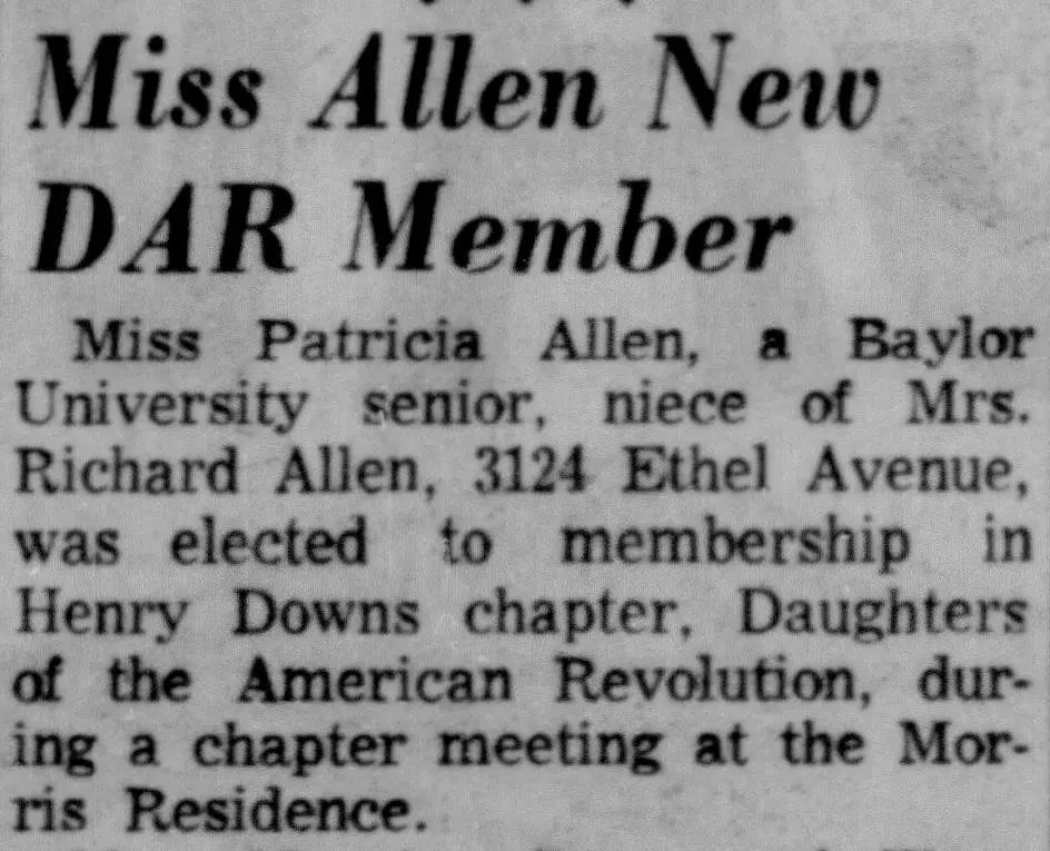Newspaper clipping from the Waco News-Tribune, December 6, 1955, announcing that Miss Patricia Allen, a Baylor University senior, was elected to membership in the Henry Downs chapter of the Daughters of the American Revolution.