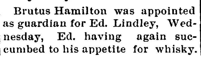 Newspaper clipping from the Greensburg Standard on May 20, 1892, stating that Brutus Hamilton was appointed guardian for Ed Lindley.