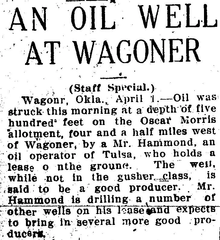 Oil well discovery article from the Muskogee Times-Democrat, April 1911, referencing the Oscar Morris allotment near Wagoner, Oklahoma, and a Tulsa oil operator named Hammond