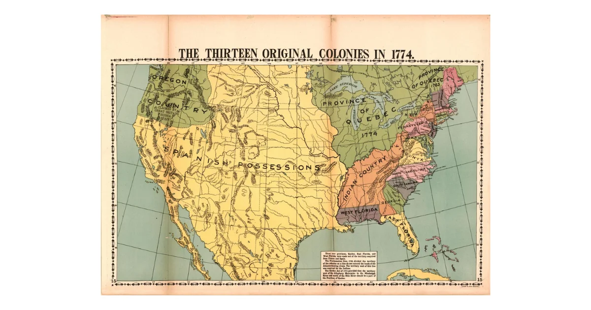A vintage color map titled "The Thirteen Original Colonies in 1774," showing the eastern seaboard colonies in pink and orange alongside Spanish Possessions, Indian Country, and the Province of Quebec. The map is printed on aged, slightly warped paper with a decorative border.