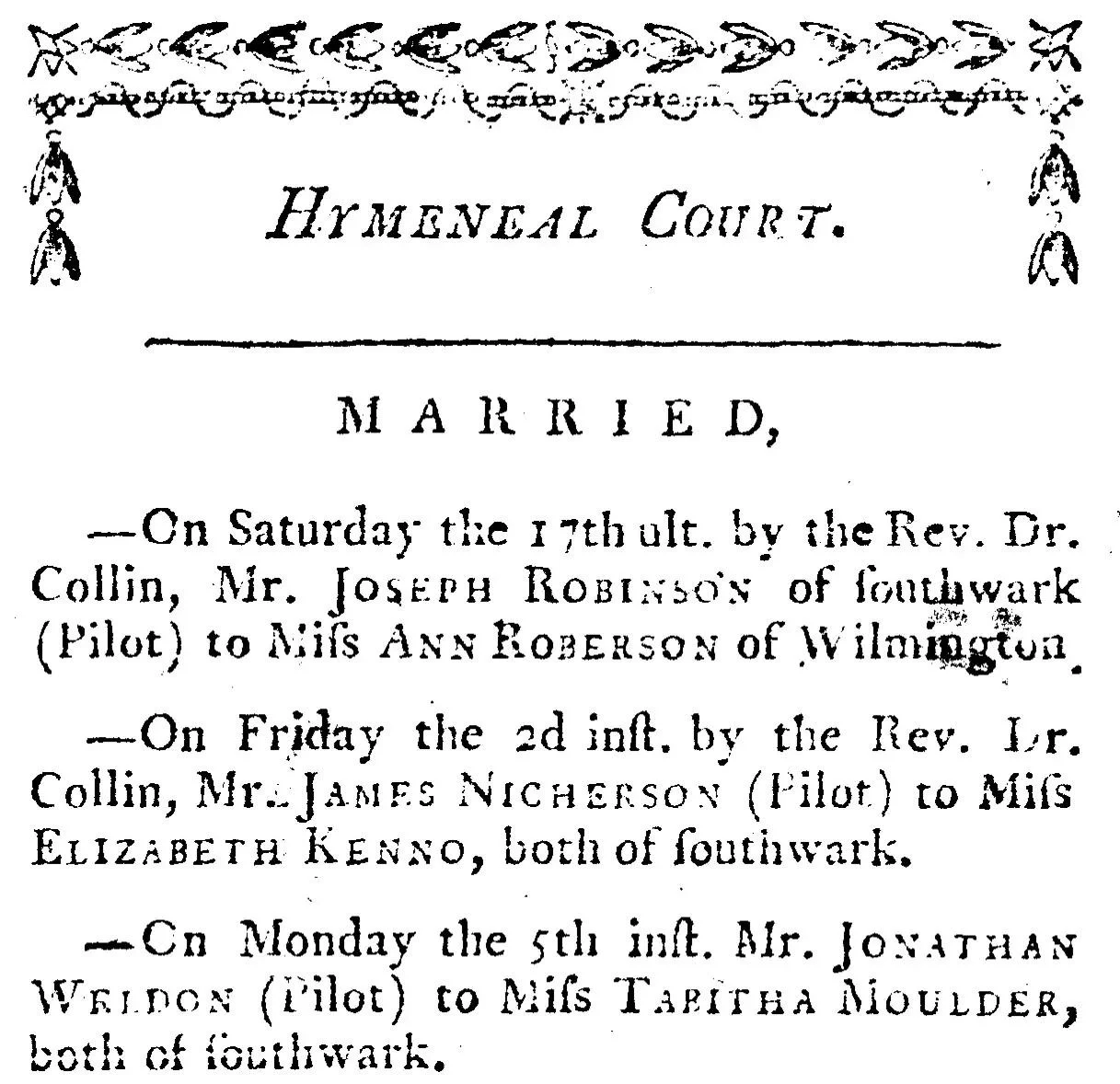Newspaper clipping from the Philadelphia Minerva, dated March 10, 1798, under the heading Hymeneal Court, listing three marriages: Joseph Robinson, Pilot, to Miss Ann Roberson of Wilmington; James Nicherson, Pilot, to Miss Elizabeth Kenno of Southwark; and Jonathan Weldon, Pilot, to Miss Tabitha Moulder of Southwark