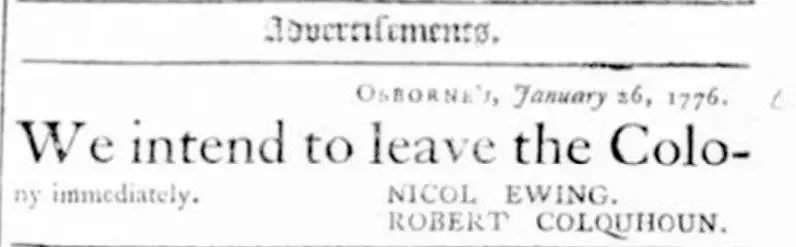 Newspaper notice from the Virginia Gazette dated January 26, 1776, from Osborne's, in which two men, Nicol Ewing and Robert Colquhoun, jointly announce under a large-type headline that they intend to leave the Colony immediately, with both names signed together.
