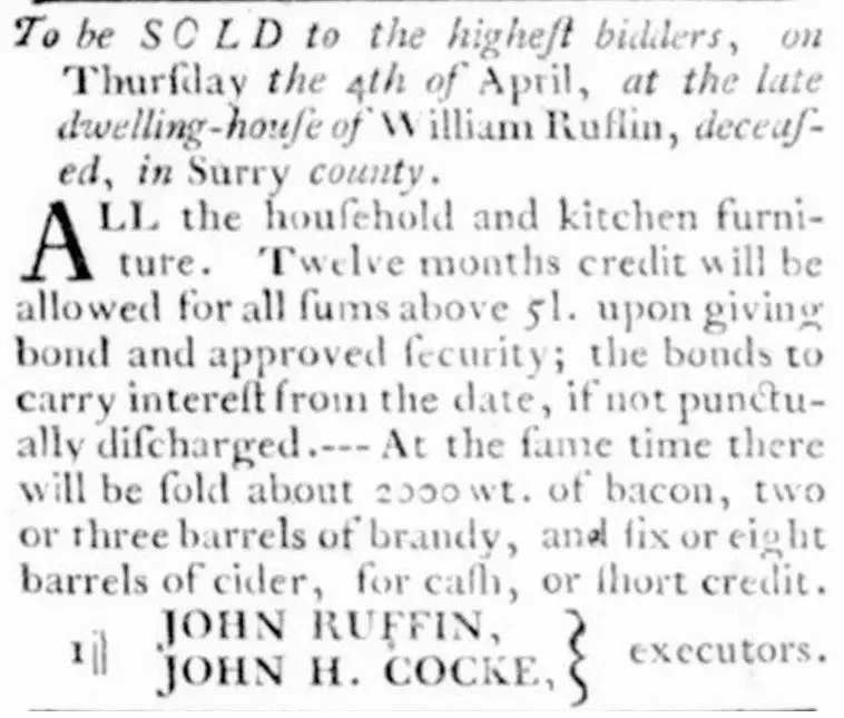 Newspaper clipping from the Williamsburg Virginia Gazette dated March 29, 1776, advertising the sale of the remaining household and kitchen furniture of William Ruffin, deceased, to the highest bidders on Thursday the 4th of April at his late dwelling house in Surry County, along with approximately 2,000 weight of bacon, two or three barrels of brandy, and six or eight barrels of cider, with John Ruffin and John H. Cocke listed as executors.