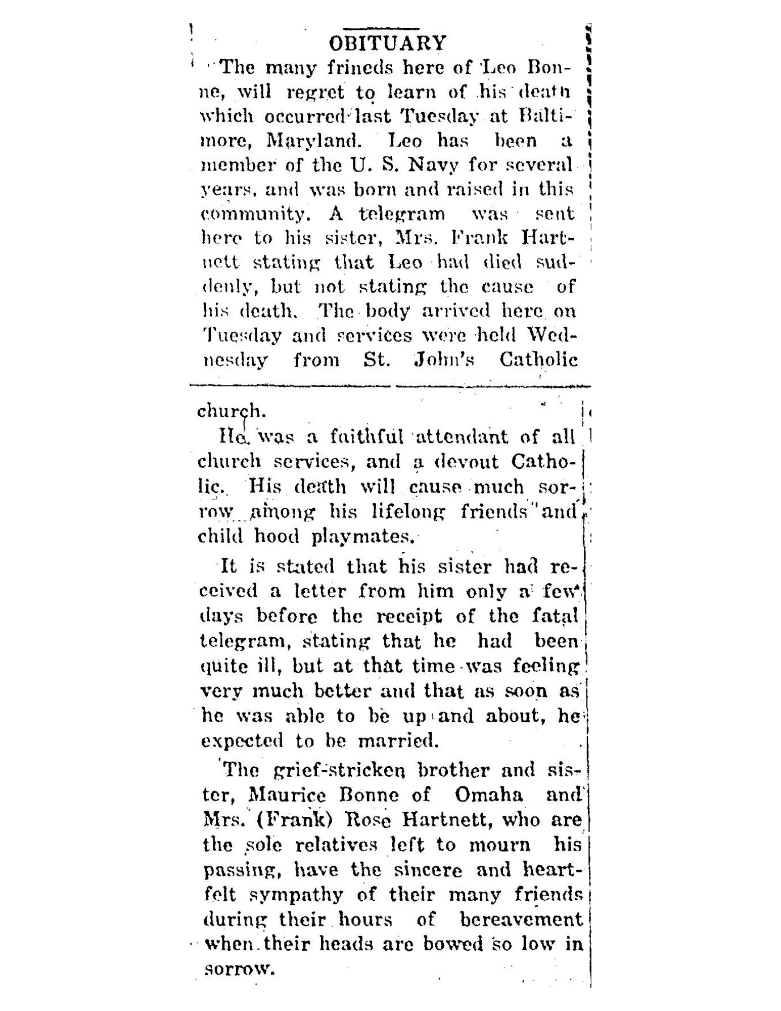 Obituary clipping from the Pocahontas Democrat, September 8, 1921. Headline reads "OBITUARY." The notice states that the many friends of Leo Bonne will regret to learn of his death, which occurred the previous Tuesday in Baltimore, Maryland. It describes him as a longtime member of the U.S. Navy who was born and raised in the local community. A telegram sent to his sister, Mrs. Frank Hartnett, stated only that Leo had died suddenly without specifying the cause. His body arrived on Tuesday and funeral services were held Wednesday from St. John's Catholic Church. He is described as a faithful and devout Catholic whose death caused much sorrow among lifelong friends and childhood playmates. The notice states his sister had received a letter from him just days before the fatal telegram, in which he reported he had been ill but was recovering and expected soon to be married. His surviving siblings, Maurice Bonne of Omaha and Mrs. (Frank) Rose Hartnett, are named as the sole relatives mourning his passing.