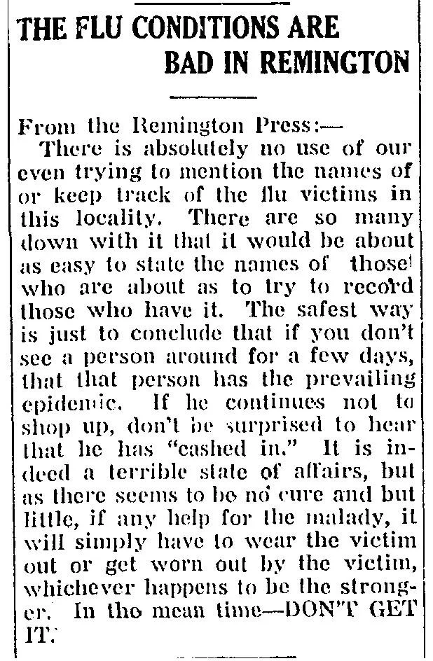 Newspaper clipping from the Monticello White County Democrat, January 1918, headlined "The Flu Conditions Are Bad in Remington," with an editor's note saying there are too many sick residents to track by name