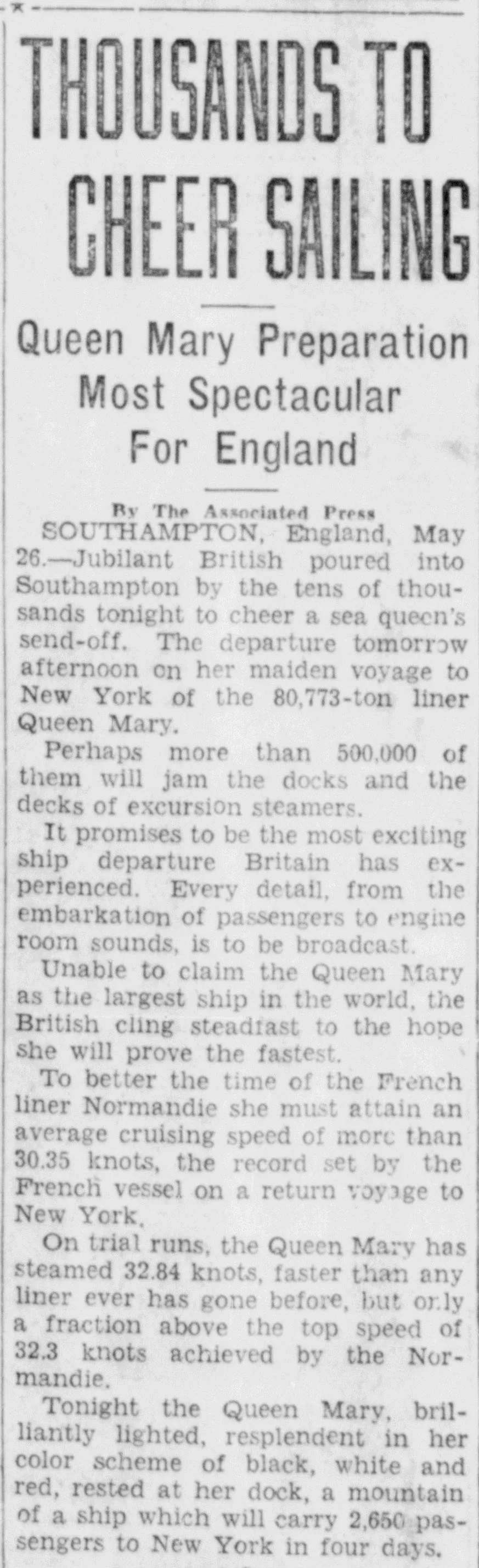Newspaper article headlined "Thousands to Cheer Sailing," reporting on the Queen Mary's departure from Southampton on her maiden voyage to New York, May 1936, with details on the 80,773-ton liner and her 2,650 passengers.